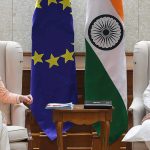 India and the European Union Accelerate Free Trade Agreement Negotiations