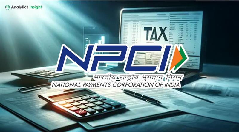NPCI Launches Secure Real-Time PAN-Bank Link to Speed Up Tax Refunds